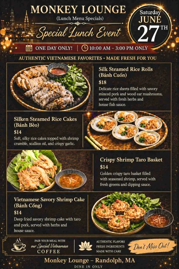 Special lunch event flyer for Saturday, June 27th with authentic Vietnamese favorites